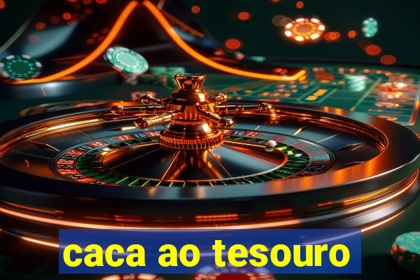 caca ao tesouro