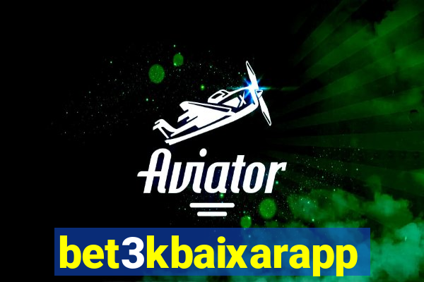 bet3kbaixarapp