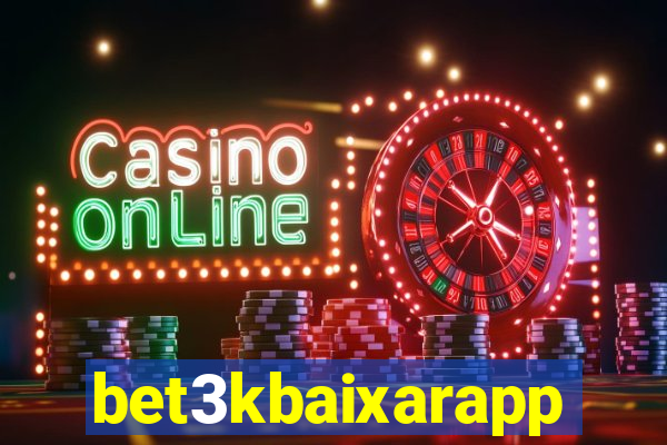 bet3kbaixarapp