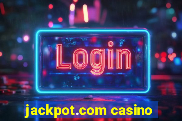 jackpot.com casino