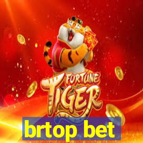 brtop bet