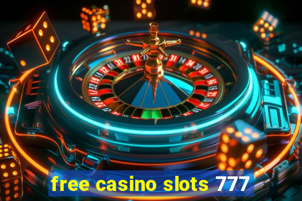 free casino slots 777