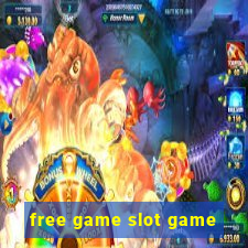 free game slot game