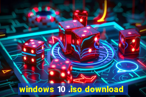 windows 10 .iso download