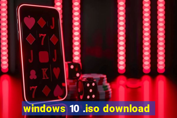 windows 10 .iso download