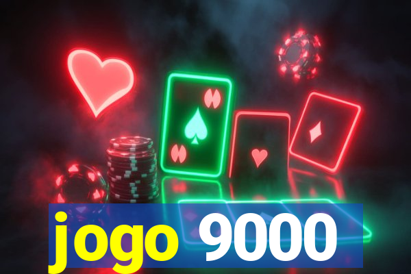 jogo 9000