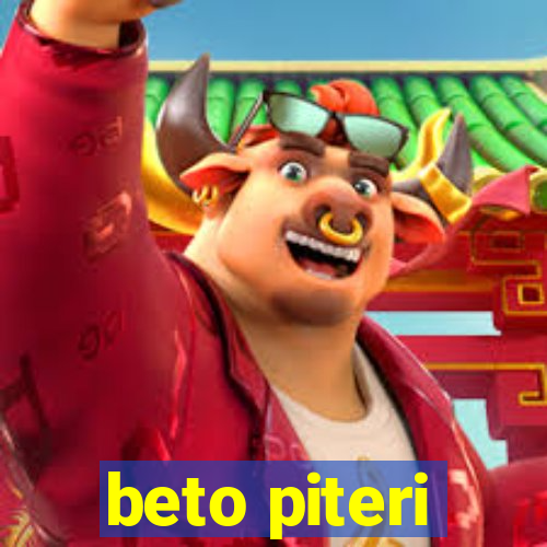 beto piteri