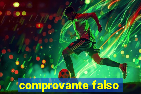 comprovante falso