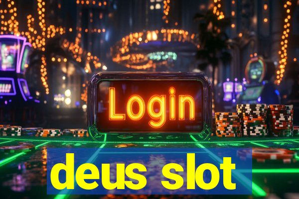 deus slot