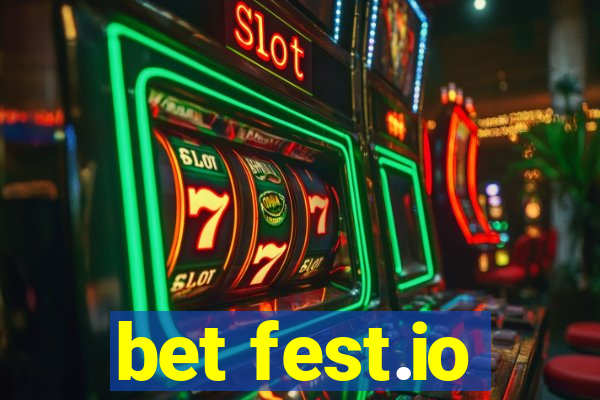 bet fest.io