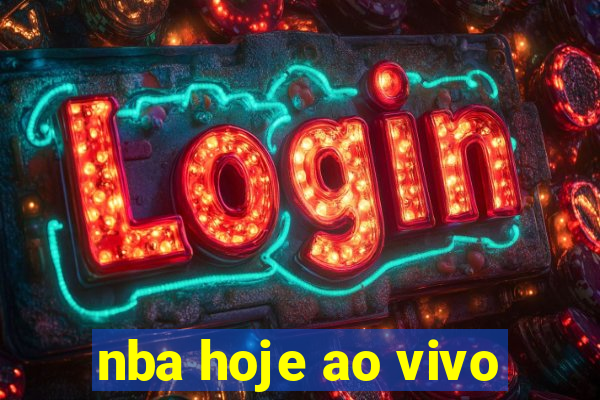 nba hoje ao vivo