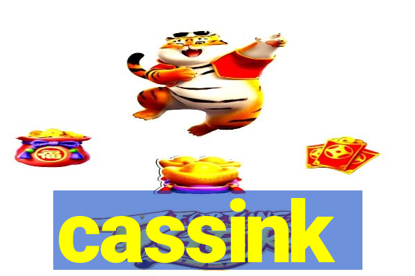 cassink