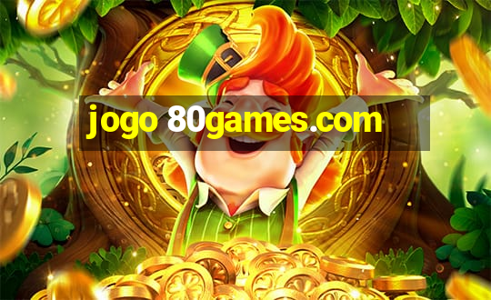 jogo 80games.com