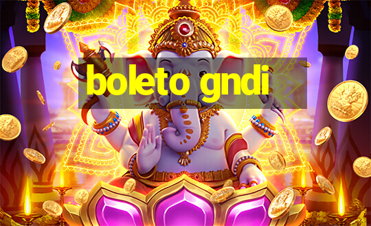 boleto gndi