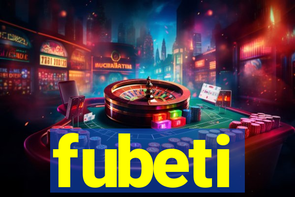 fubeti