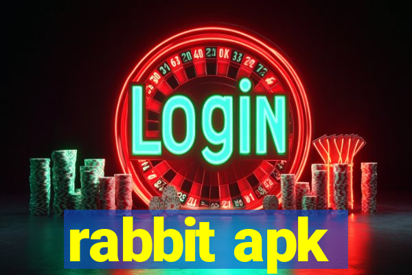 rabbit apk