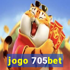 jogo 705bet