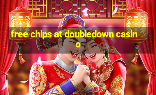 free chips at doubledown casino