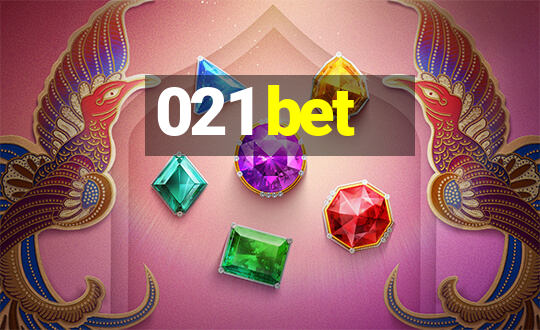 021 bet