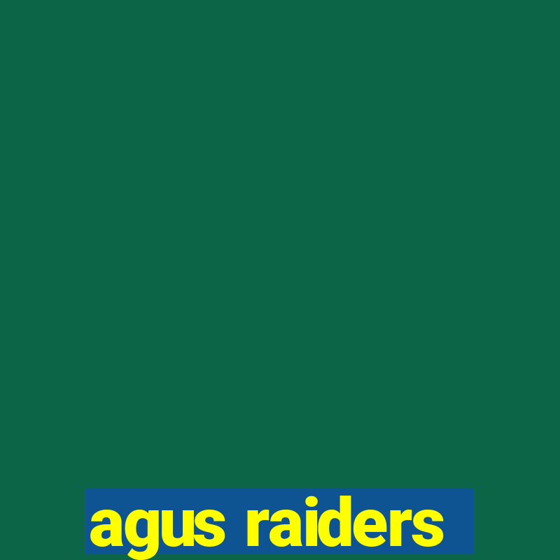 agus raiders