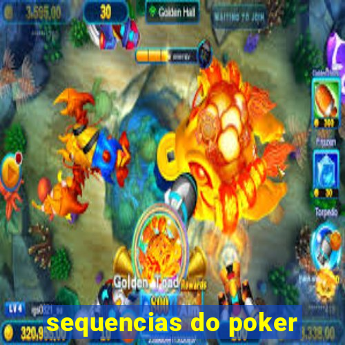 sequencias do poker