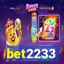 bet2233