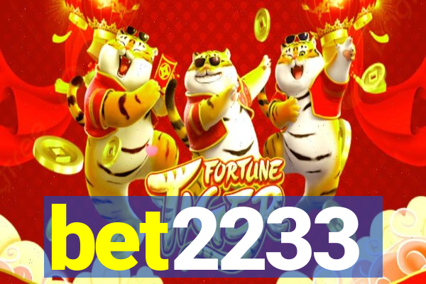 bet2233