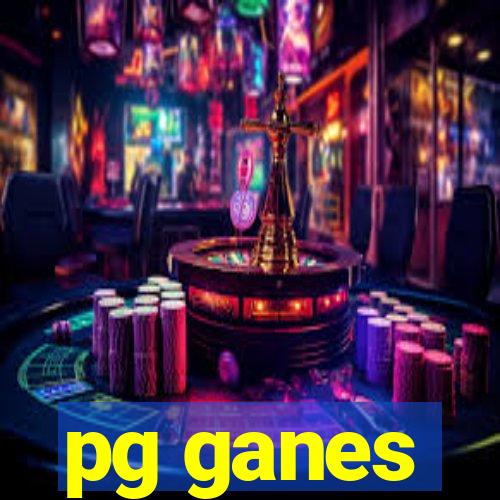 pg ganes