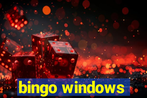 bingo windows