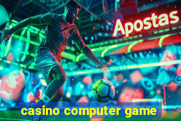 casino computer game