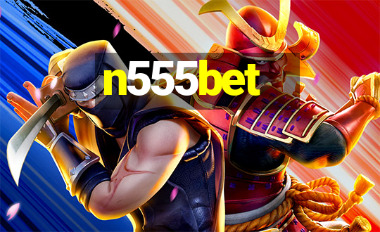 n555bet