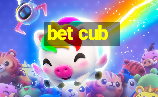 bet cub