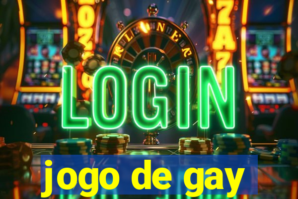 jogo de gay