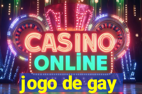 jogo de gay