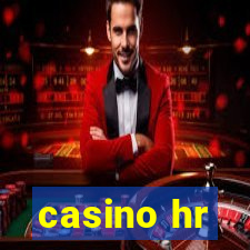 casino hr