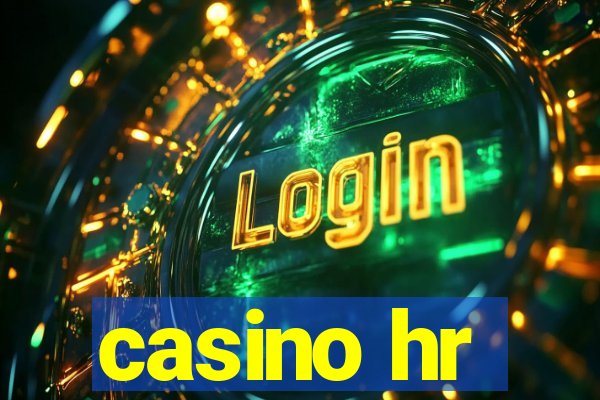 casino hr