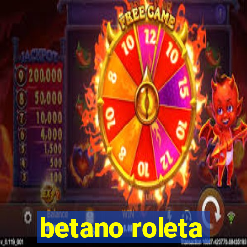 betano roleta