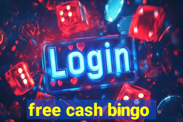 free cash bingo