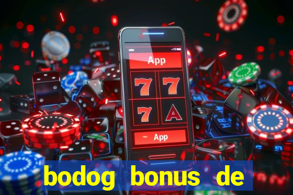 bodog bonus de boas vindas