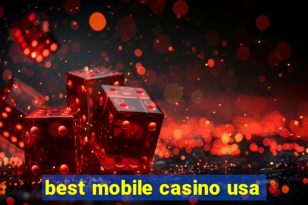 best mobile casino usa