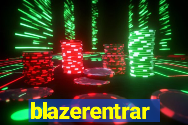 blazerentrar