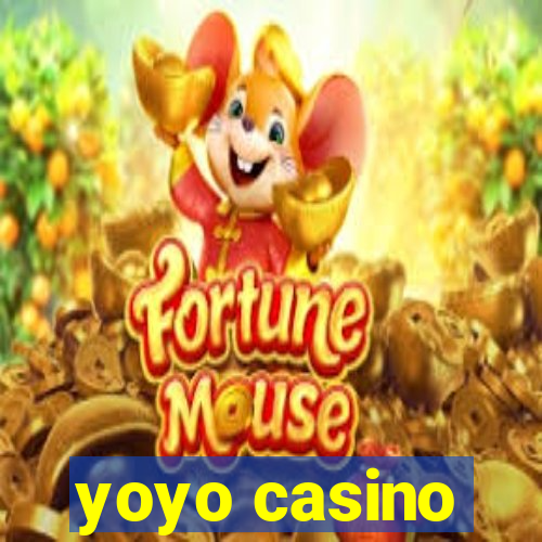 yoyo casino