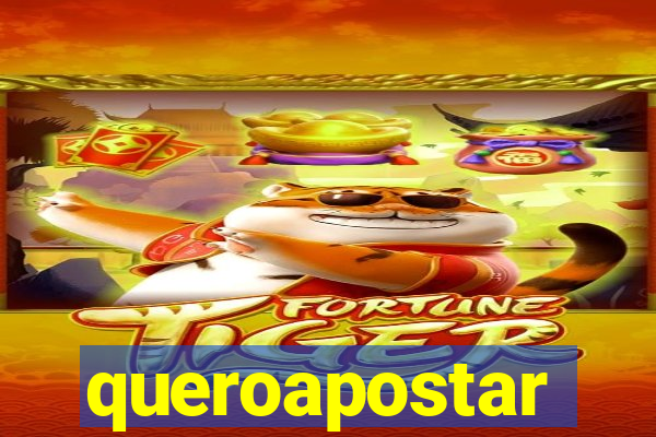 queroapostar