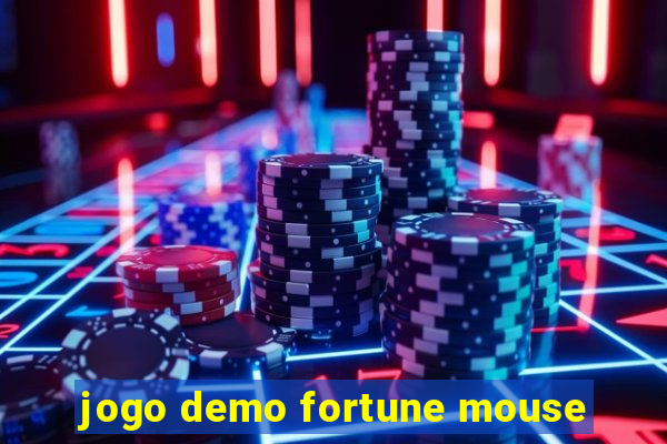 jogo demo fortune mouse