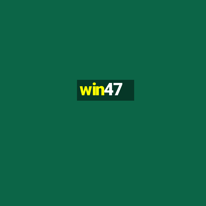 win47