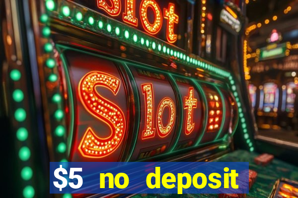 $5 no deposit casino nz