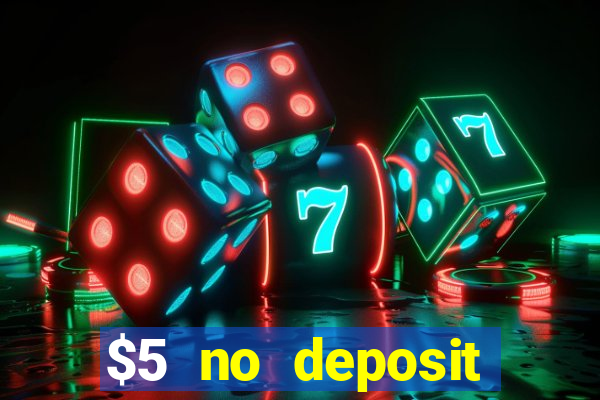 $5 no deposit casino nz