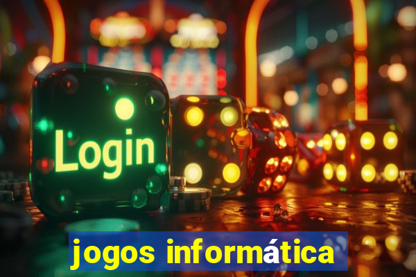 jogos informática