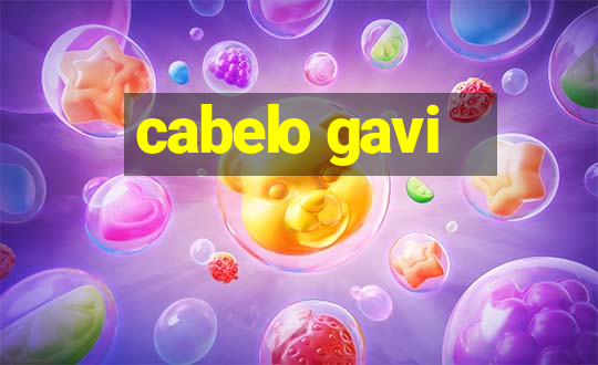 cabelo gavi