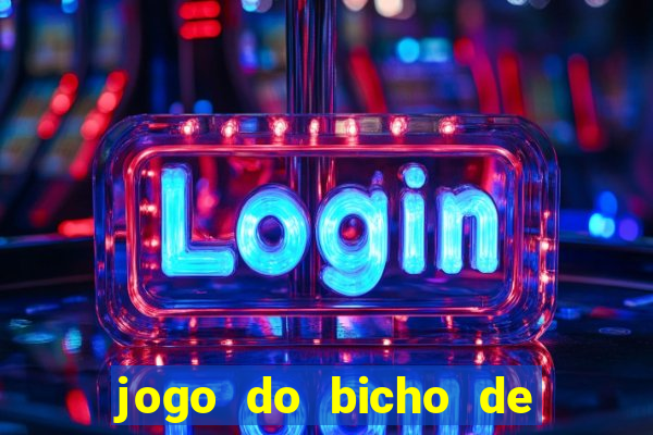 jogo do bicho de hoje 10 horas